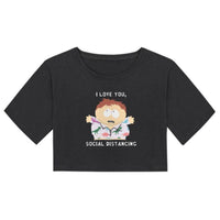 Funny Eric Cartman South Park "I Love You, Social Distancing" | Women's Cropped T-shirt Top - WickyDeez